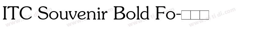 ITC Souvenir Bold Fo字体转换